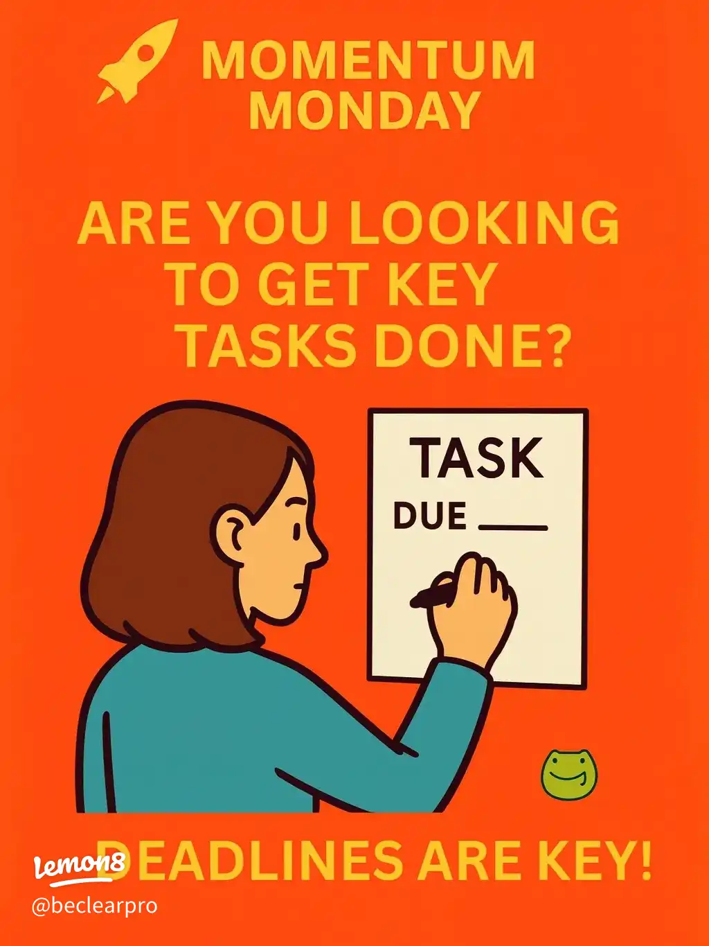 Momentum Monday - Deadlines Beat Procrastination!'s images(0)