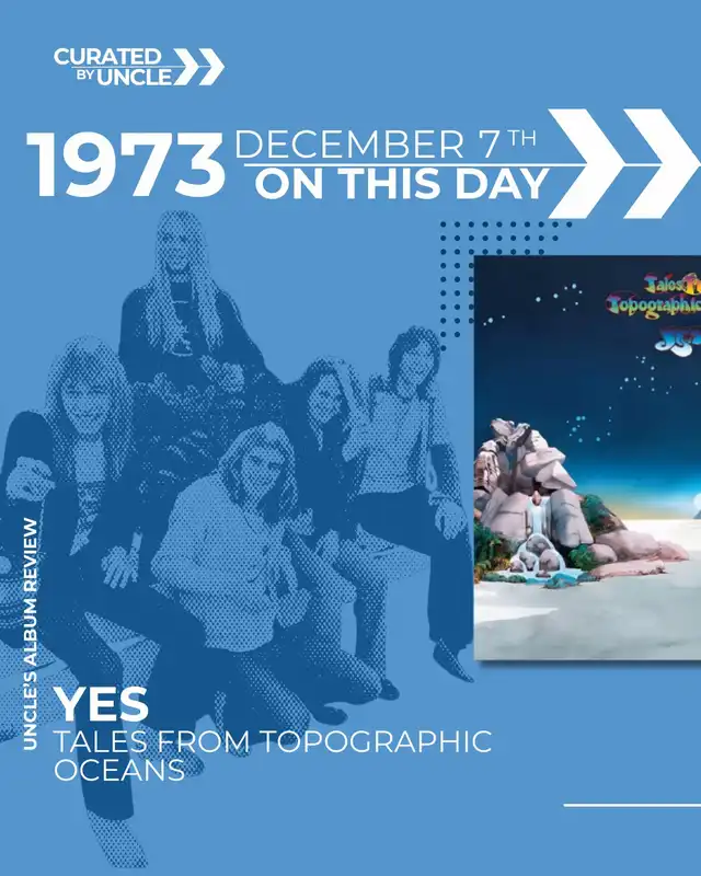 Yes | Tales From Topographic Oceans 📆 52 Today