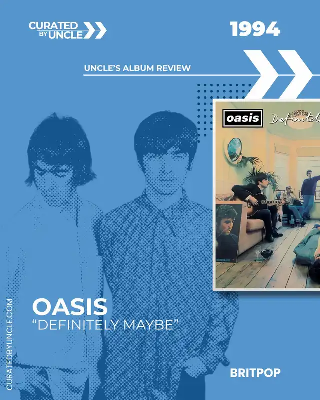 Oasis | Definitely Maybe | 1994 - Album Review