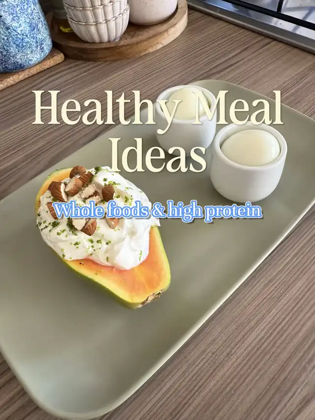 Healthy Meal Ideas ✨