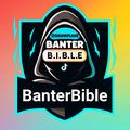 BANTERBIBLE
